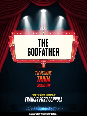 cover image of The Godfather--The Ultimate Trivia Collection